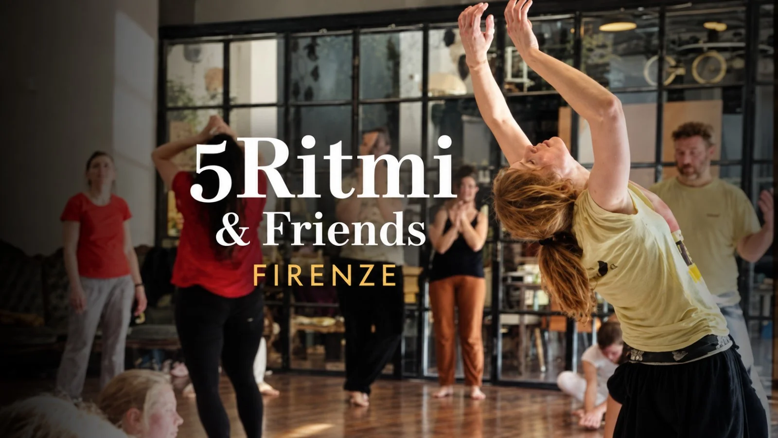 Firenze - 5Ritmi&Friends